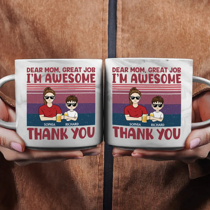 Dear Mom Great Job We're Awesome Thank You - Personalized Marble Mug
