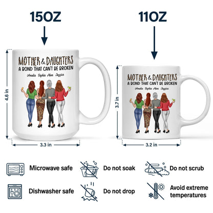 Mother & Daughters A Bond That Can't Be Broken - Gift For Mom, Mother, Grandma - Personalized Mug