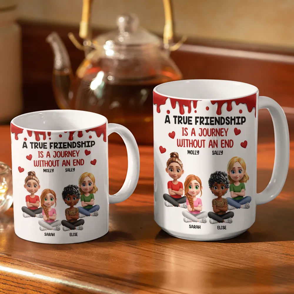 A True Friendship Is A Journey Without An End 3D Effect - Personalized White Edge-to-Edge Mug