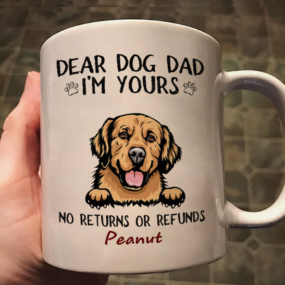 Dear Dog Dad Mom We're Yours Peeking Dogs Personalized Mug