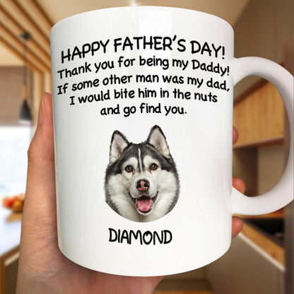 Custom Photo Thank You For Being My Daddy - Personalized Mug