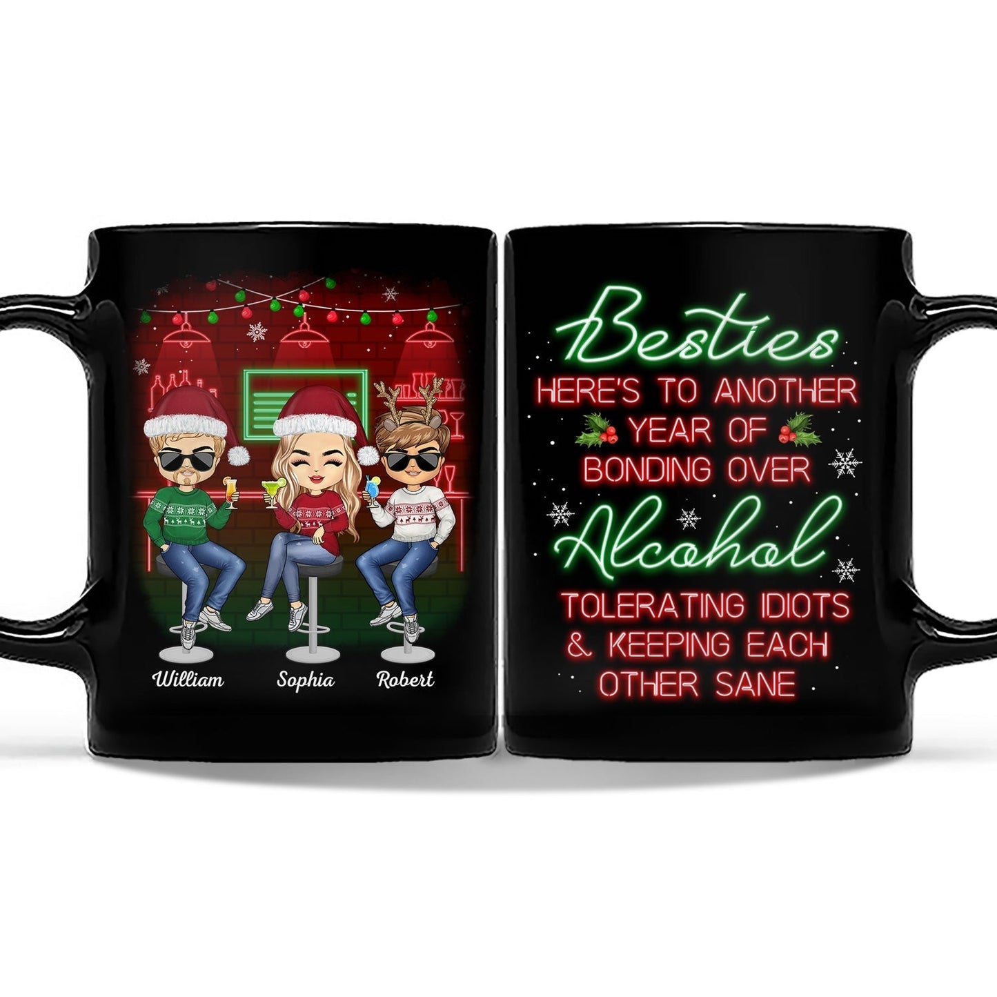 Here's To Another Year Of Bonding Over Alcohol Christmas Best Friends - Bestie BFF Gift - Personalized Custom Black Mug