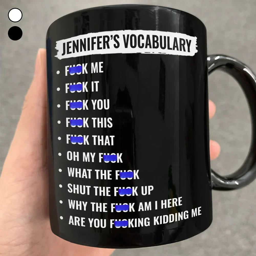Funny Vocabulary At Work For Colleague And Bestie - Personalized Mug