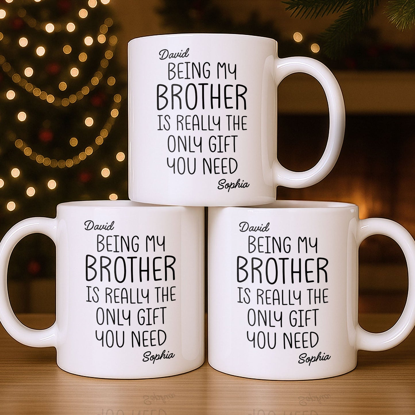 Being My Brother Is Really The Only Gift You Need - Personalized Custom Coffee Mug - BRT001_MG