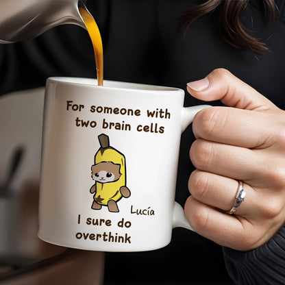 Overthinking Sloth Banana Humor Mug - Personalized Custom Coffee Mug - BST131_MG
