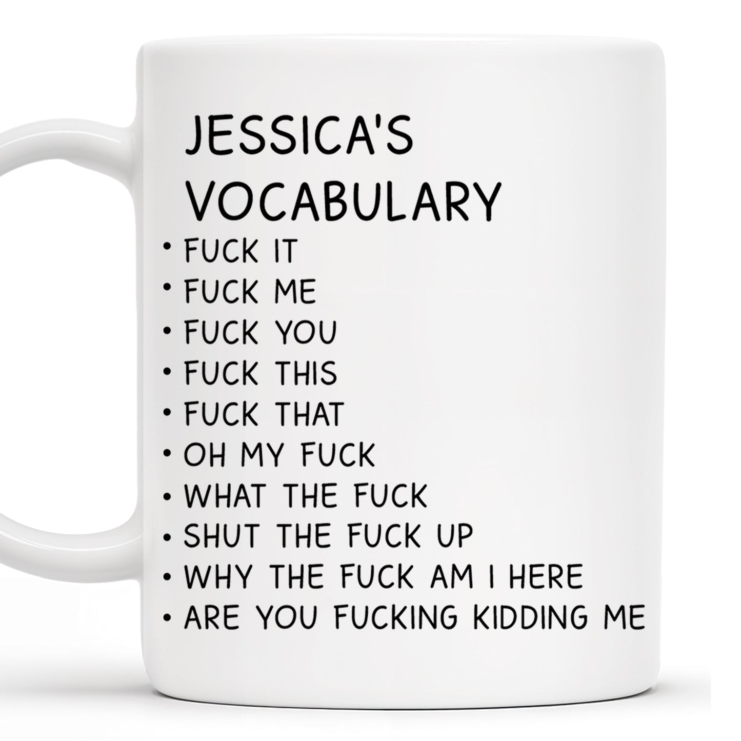 Custom Humorous Quote Mug Capture Every Mood - Personalized Custom Coffee Mug - BST133_MG
