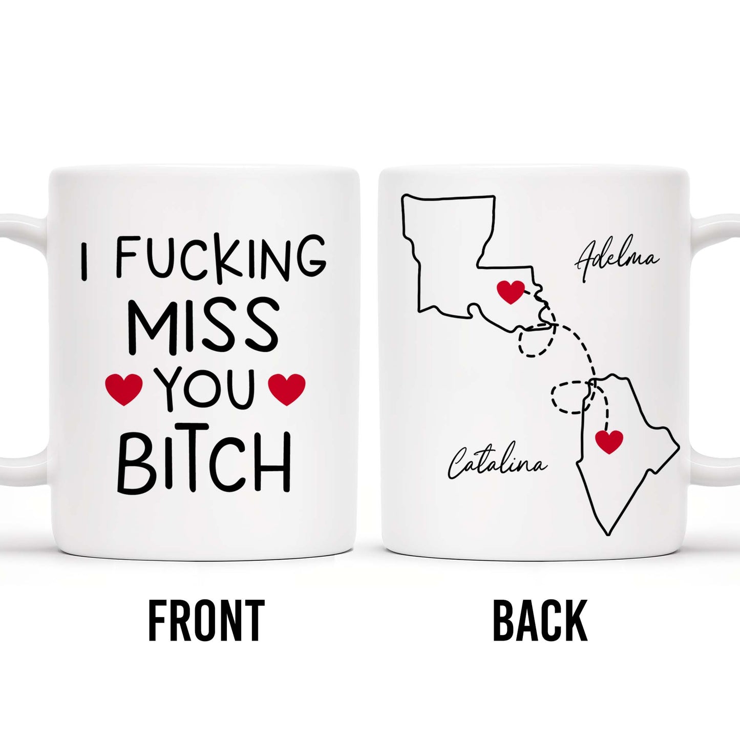 I Effing Miss You So Much With State Outlines Mug - Personalized Custom Coffee Mug - BST134_MG