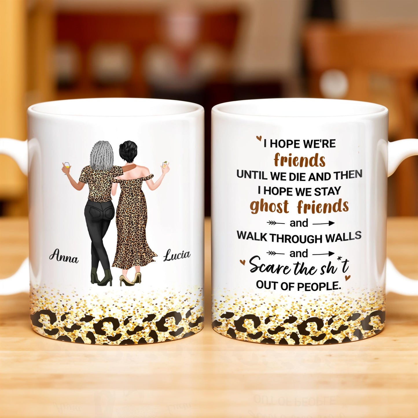 Friends Until We Die Ghost Friends Mug - Personalized Custom Coffee Mug - BST155_MG