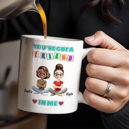 You've Got A Friend In Me, Cartoon Characters and Hearts - Personalized Custom Coffee Mug - BST157_MG