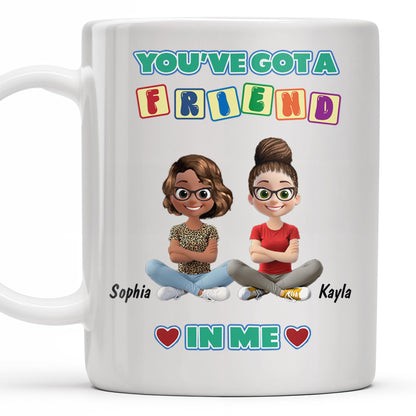 You've Got A Friend In Me, Cartoon Characters and Hearts - Personalized Custom Coffee Mug - BST157_MG