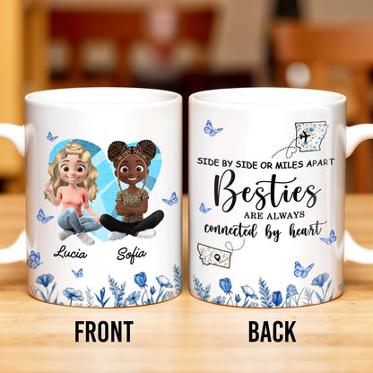 Side By Side Or Miles Apart, Besties Are Always Connected By Heart, Butterflies and Flowers - Personalized Custom Coffee Mug - BST168_MG