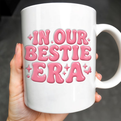 In Our Bestie Era, Hearts And Animated Female Characters - Personalized Custom Coffee Mug - BST172_MG