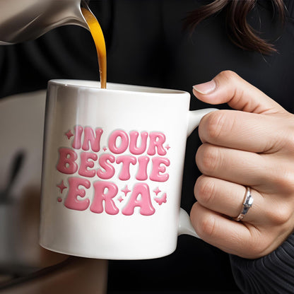 In Our Bestie Era, Hearts And Animated Female Characters - Personalized Custom Coffee Mug - BST172_MG