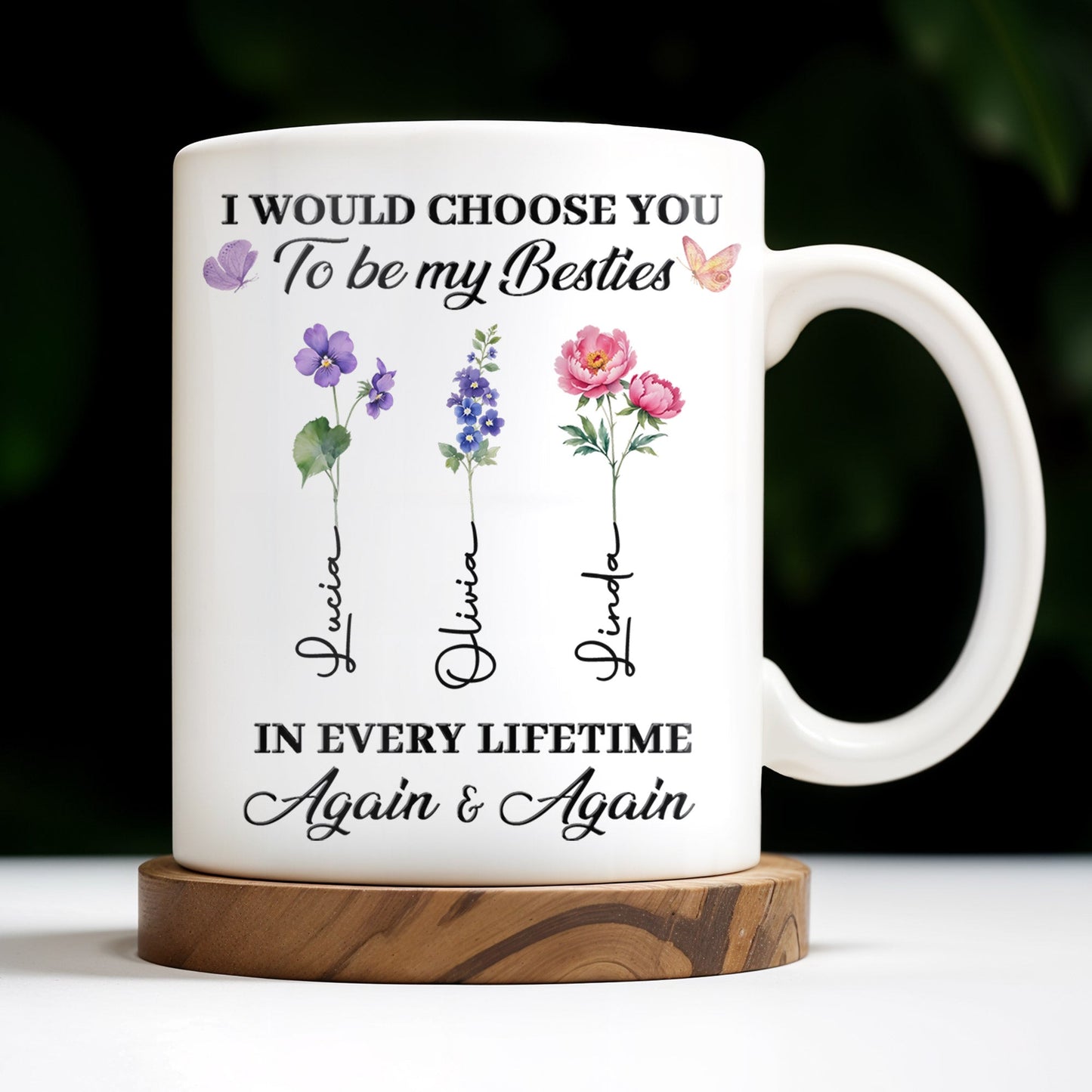 Choose You To Be My Besties, Flowers And Butterflies - Personalized Custom Coffee Mug - BST265_MG