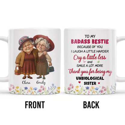 Thank You For Being My Unbiological Sister, Elderly Women & Flowers - Personalized Custom Coffee Mug - BST392_MG
