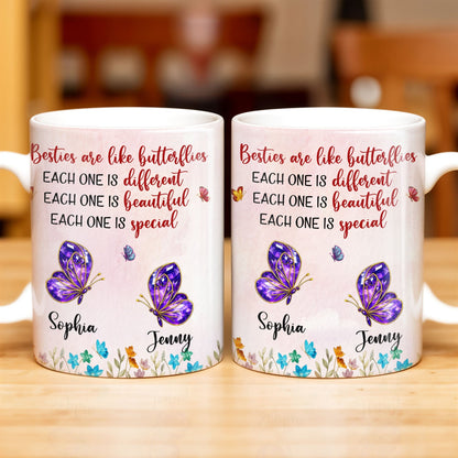 Besties Are Like Butterflies, Beautiful And Special - Personalized Custom Coffee Mug - BST483_MG