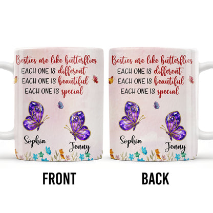 Besties Are Like Butterflies, Beautiful And Special - Personalized Custom Coffee Mug - BST483_MG