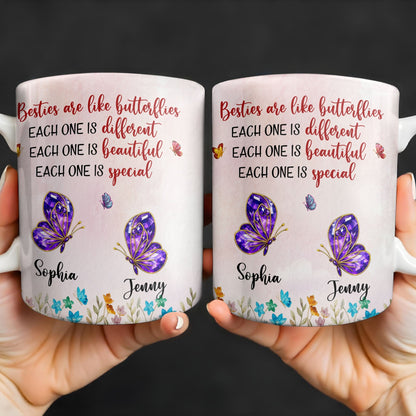 Besties Are Like Butterflies, Beautiful And Special - Personalized Custom Coffee Mug - BST483_MG