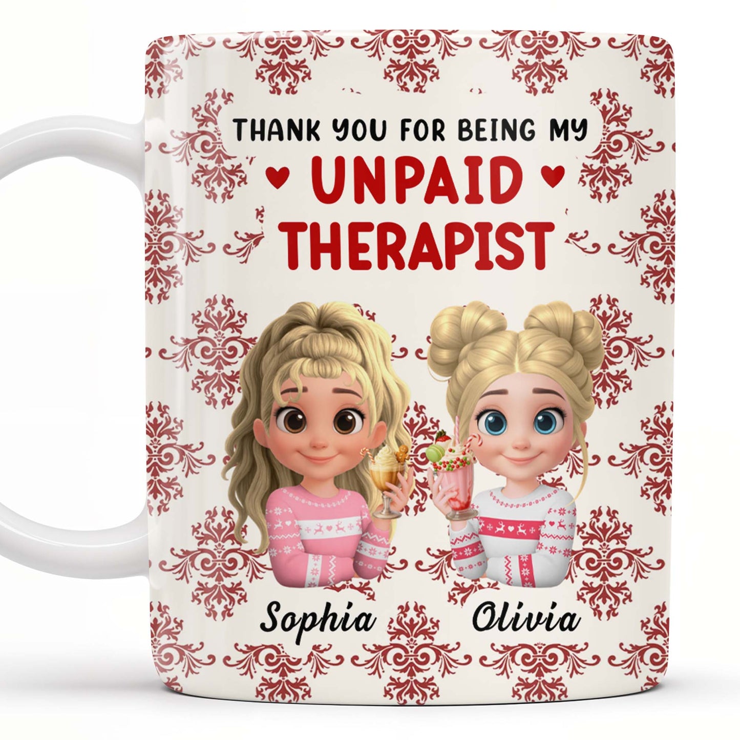 Thank You For Being My Unpaid Therapist With Cartoon Girls - Personalized Custom Coffee Mug - BST492_MG