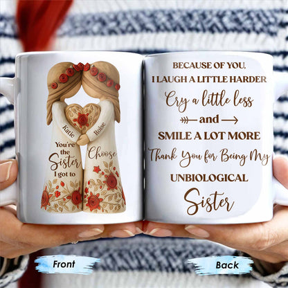 Thank You for Being My Unbiological Sister With Flowers - Personalized Custom Coffee Mug - BST504_MG