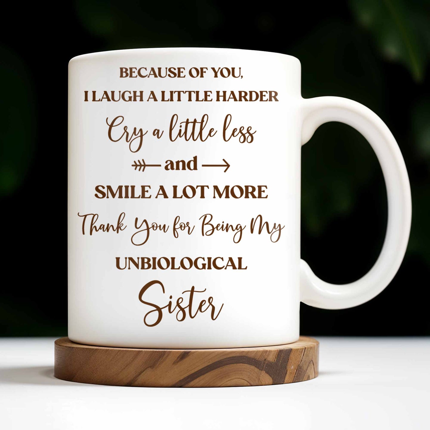 Thank You for Being My Unbiological Sister With Flowers - Personalized Custom Coffee Mug - BST504_MG