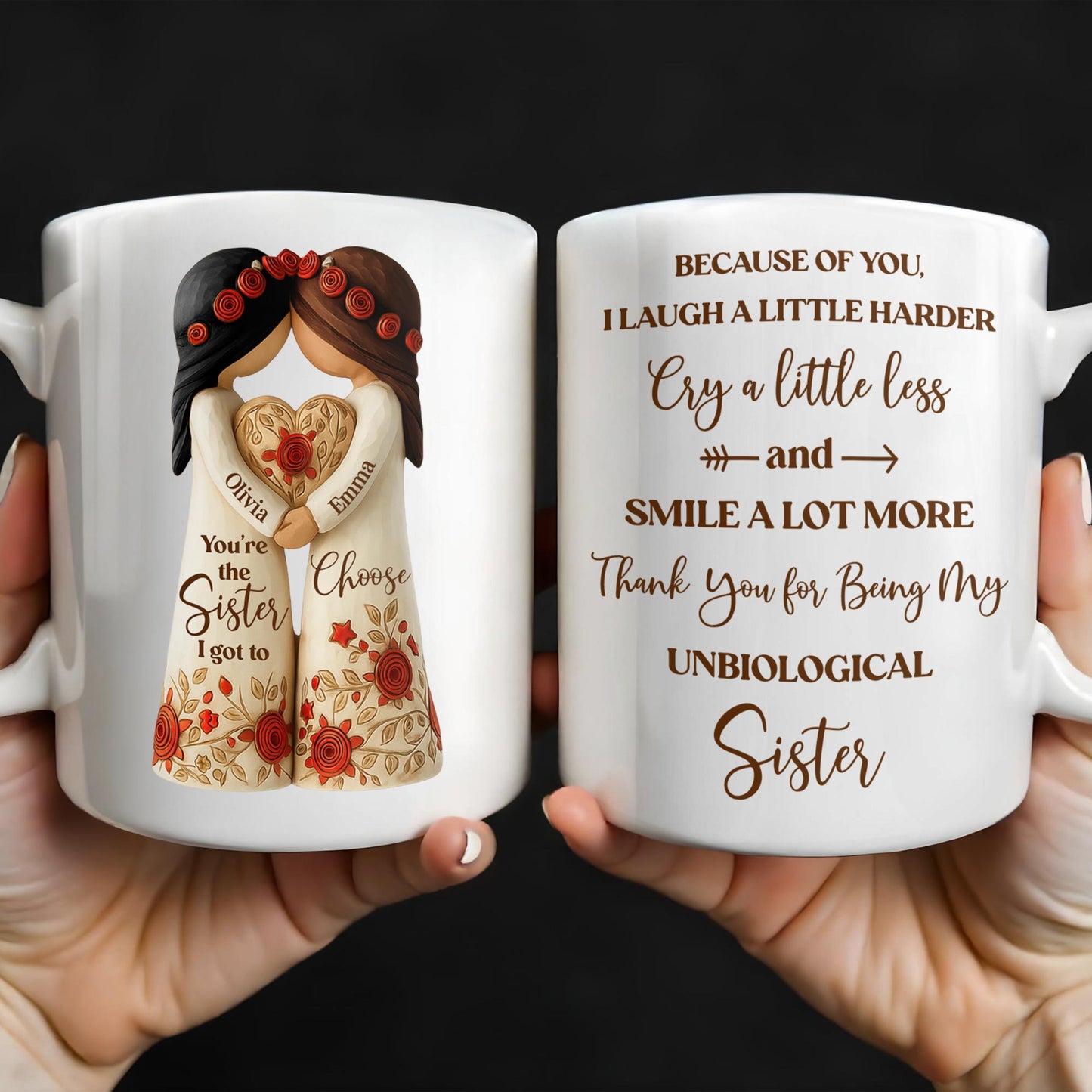 Thank You for Being My Unbiological Sister With Flowers - Personalized Custom Coffee Mug - BST504_MG