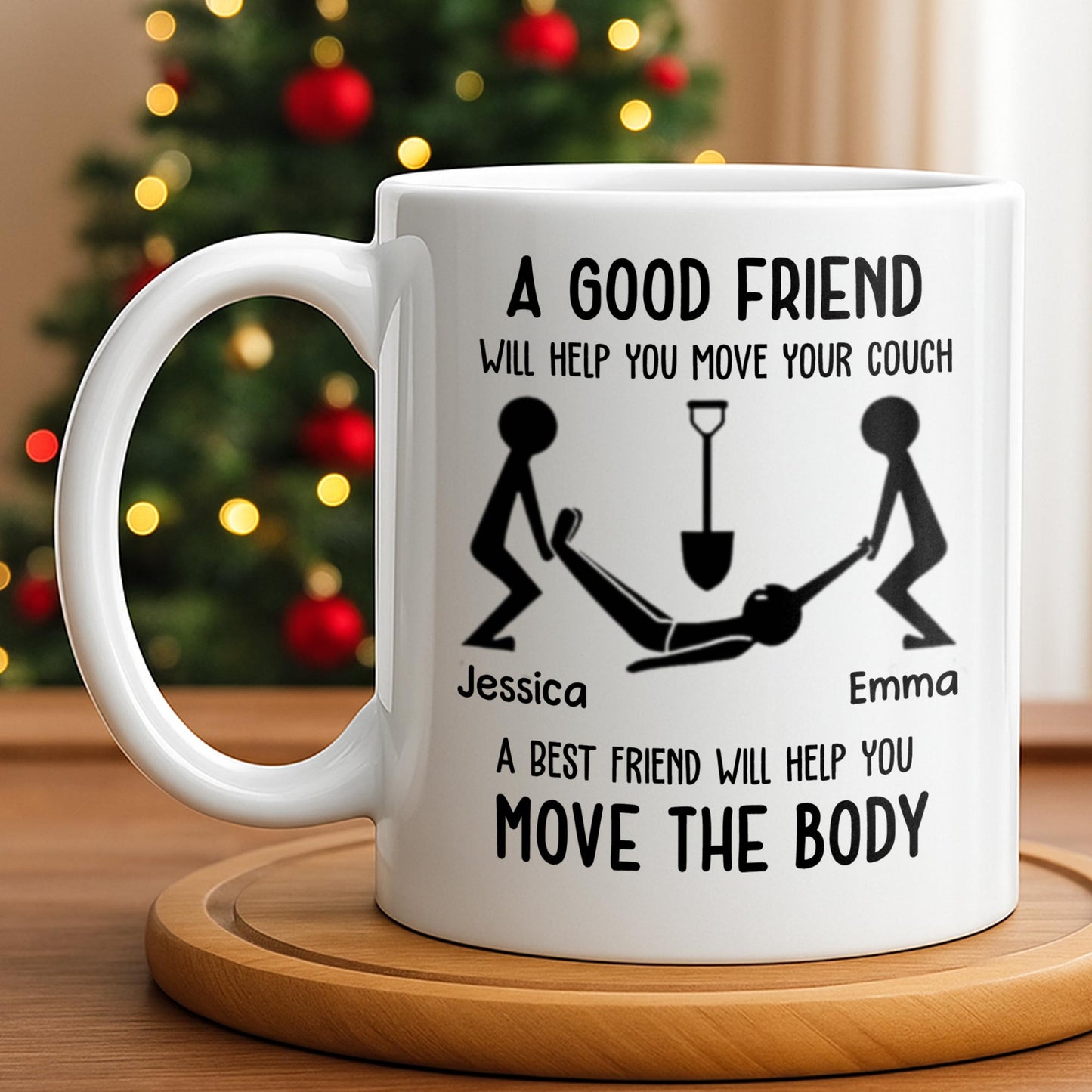 A Good Friend Will Help Move Your Couch, Stick Figures Design - Personalized Custom Coffee Mug - BST505_MG