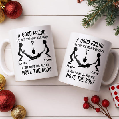 A Good Friend Will Help Move Your Couch, Stick Figures Design - Personalized Custom Coffee Mug - BST505_MG