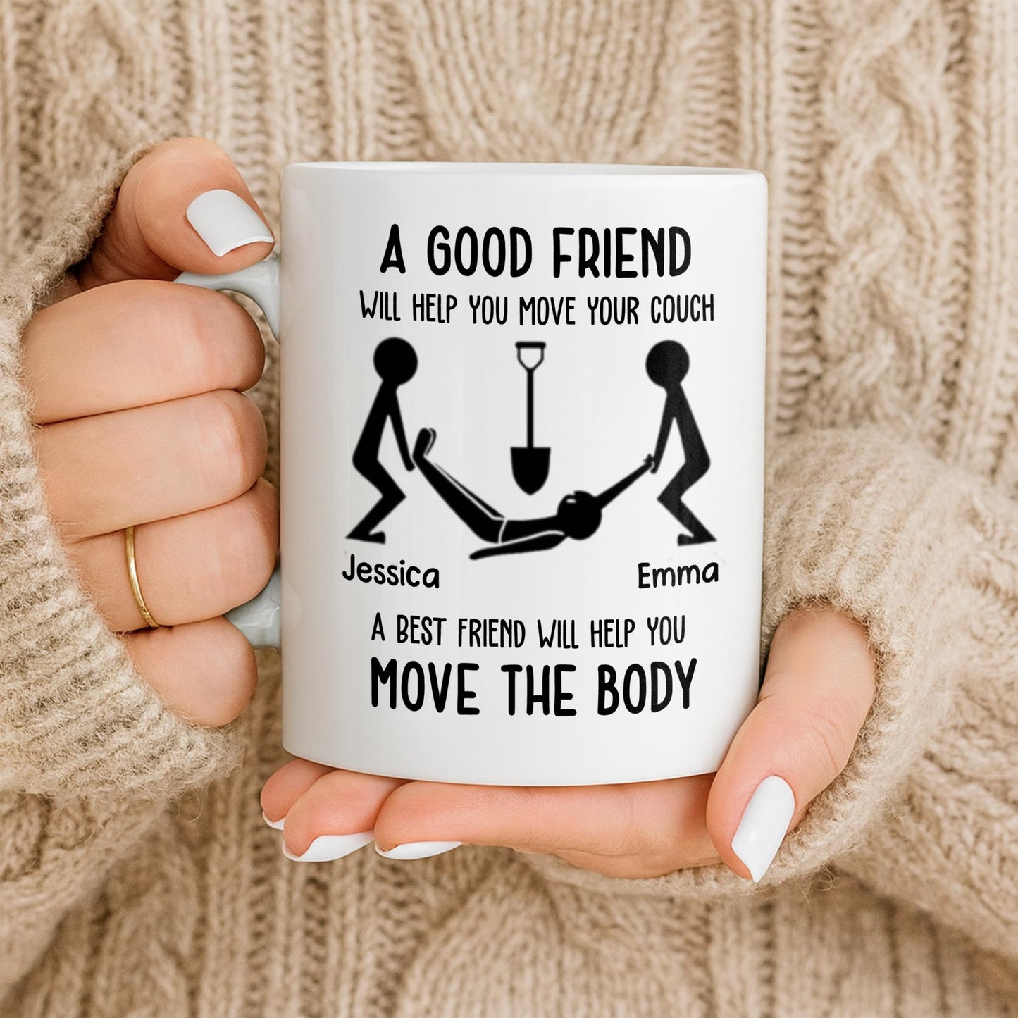 A Good Friend Will Help Move Your Couch, Stick Figures Design - Personalized Custom Coffee Mug - BST505_MG