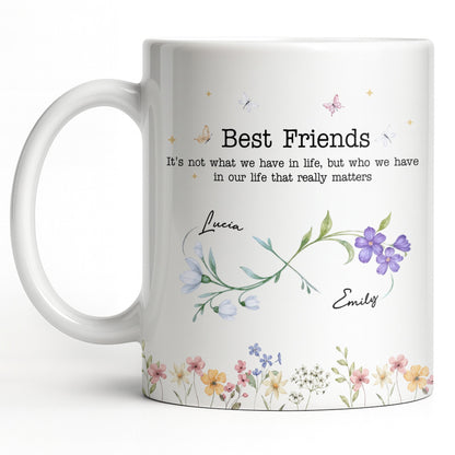 Best Friends, Lifes True Treasures, Flowers And Butterflies - Personalized Custom Coffee Mug - BST515_MG
