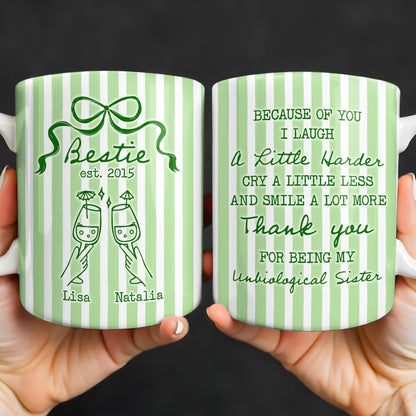 Thank You For Being My Unbiological Sister With Stripes And Wine Glasses - Personalized Custom Coffee Mug - BST535_MG