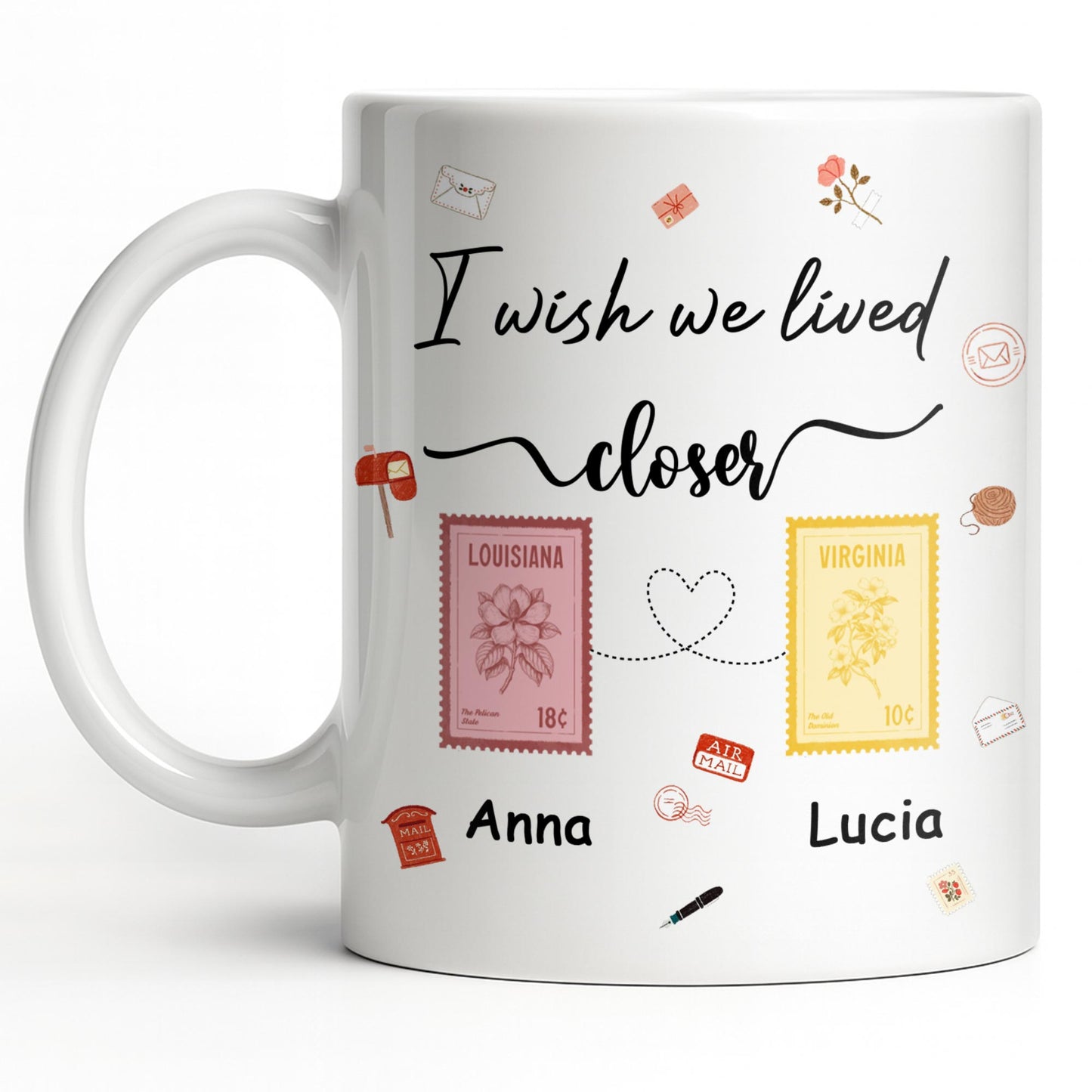 I Wish We Lived Closer With Post Stamp Design - Personalized Custom Coffee Mug - BST542_MG