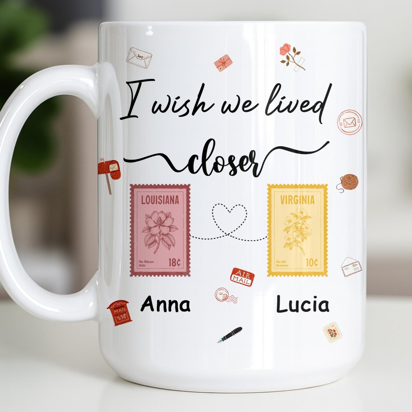 I Wish We Lived Closer With Post Stamp Design - Personalized Custom Coffee Mug - BST542_MG