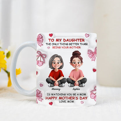 To My Daughter Pretty Women 3D Inflated Effect Flowers Personalized Mug