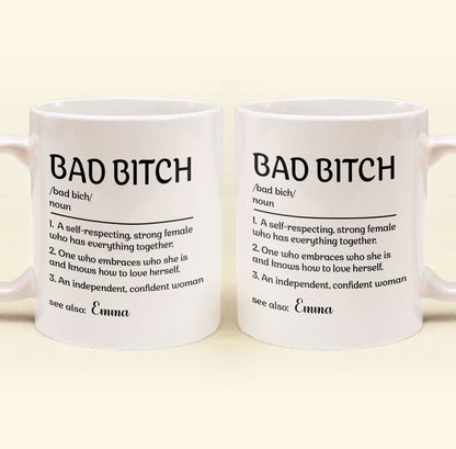 Bad B*tch Definition Funny Mug - Personalized Mug