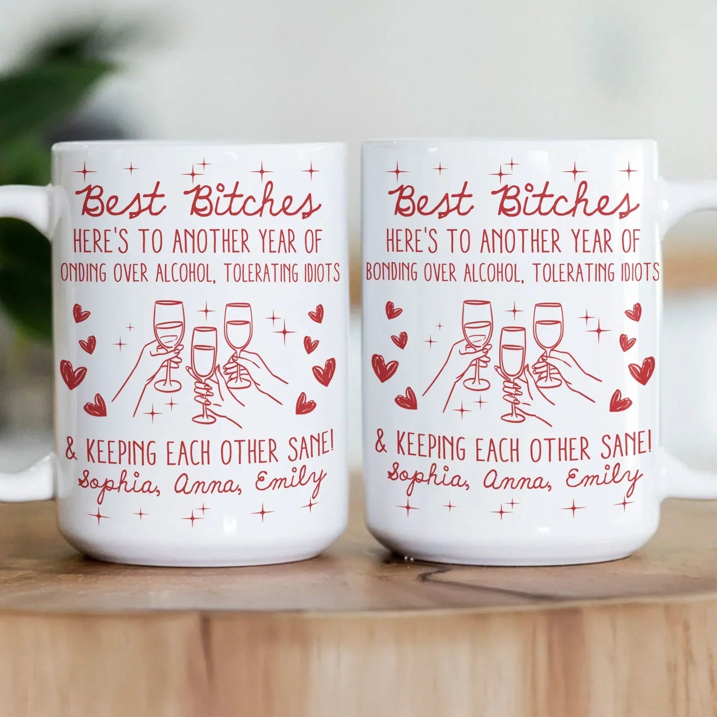 Besties White Ceramic Mug Personalized with Funny Quote, Cute Wine Glass Art, Perfect Unique Gift for Friends and Coworkers