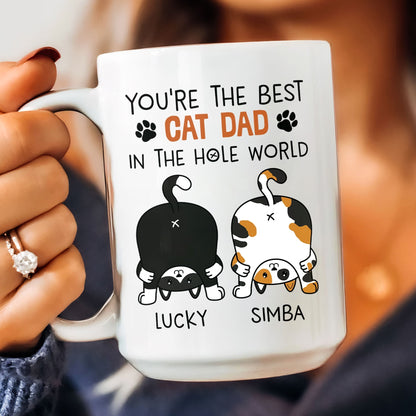 Best Cat Dad In The Hole World - Personalized Mug