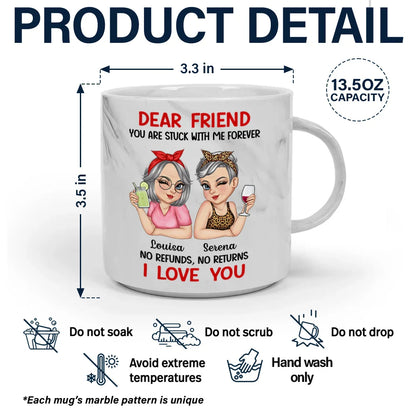 Bestie You Are Stuck With Me Forever - Personalized Marble Mug