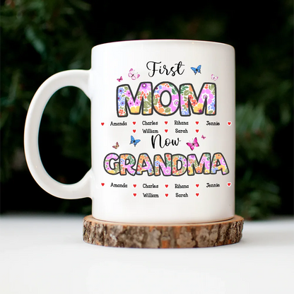 Butterfly Flower Title First Mom Now Grandma - Personalized Mug