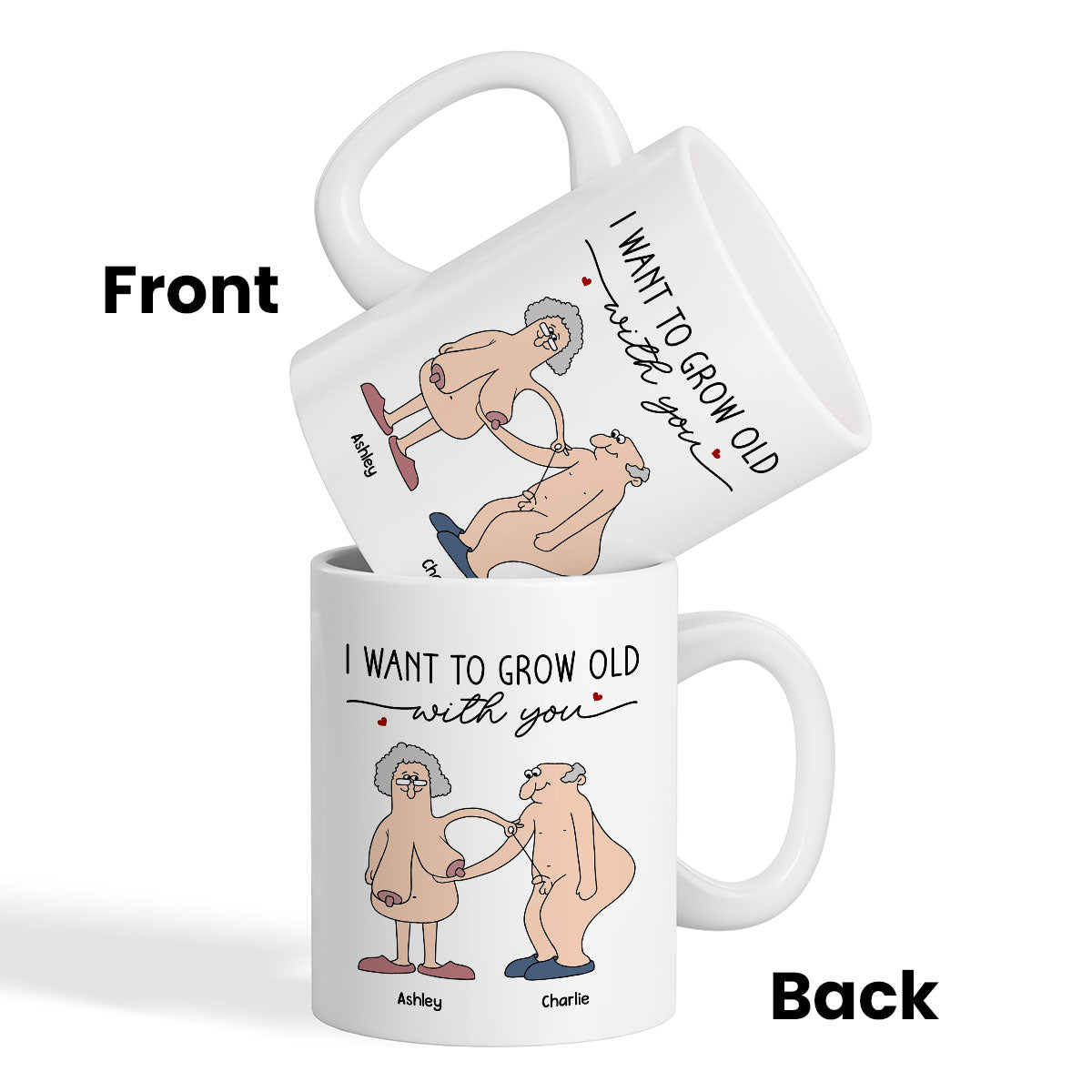 Want To Grow Old With You Funny Old Couple Anniversary Keepsake Gift Personalized Mug