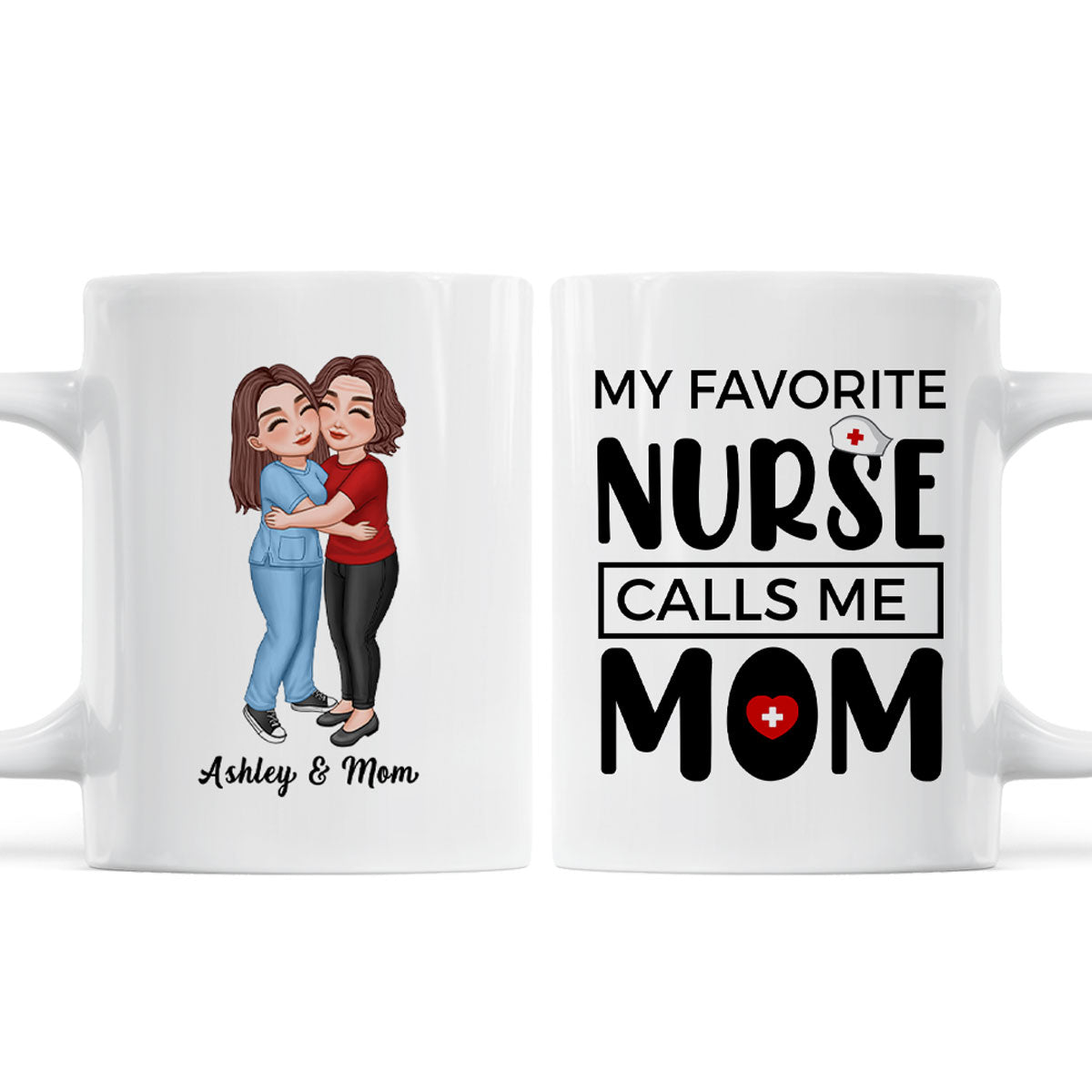 My Favorite Daughter Son Call Me Mom By Custom Occupation Firefighter, Nurse, Police Officer, Teacher Personalized Mug