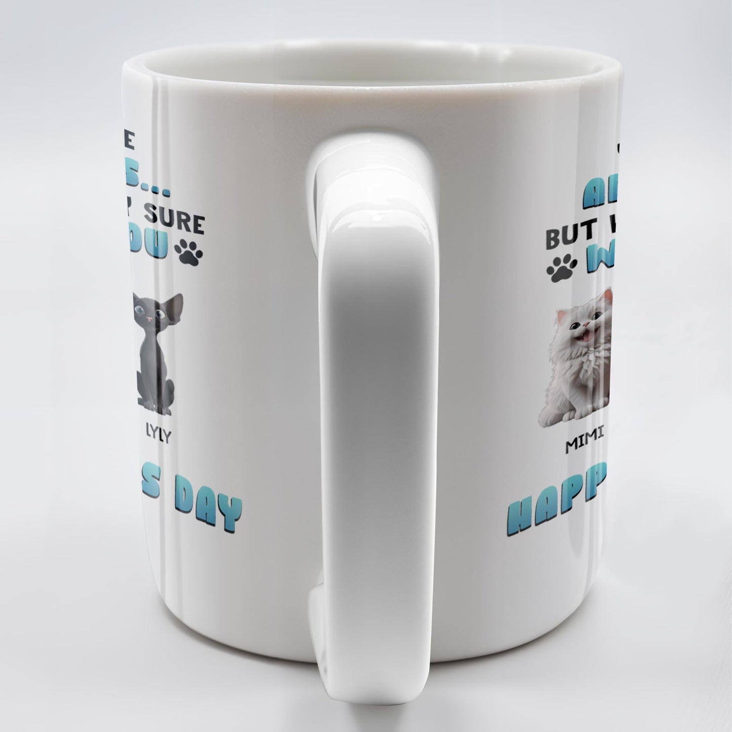 You May Have Adopted Us But We're Pretty Sure We Own You, Cats and Text - Personalized Custom Coffee Mug - CAT032_MG