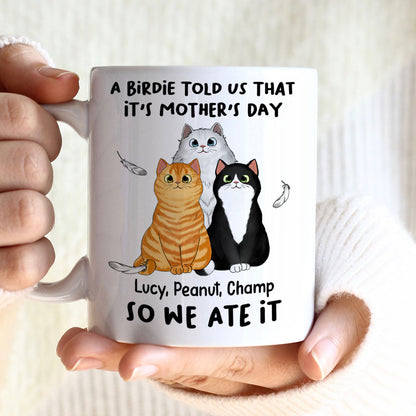 A Little Birdie Told Me Cute Cartoon Cats Personalized Mug, Perfect 2025 Gift For Cat Mom
