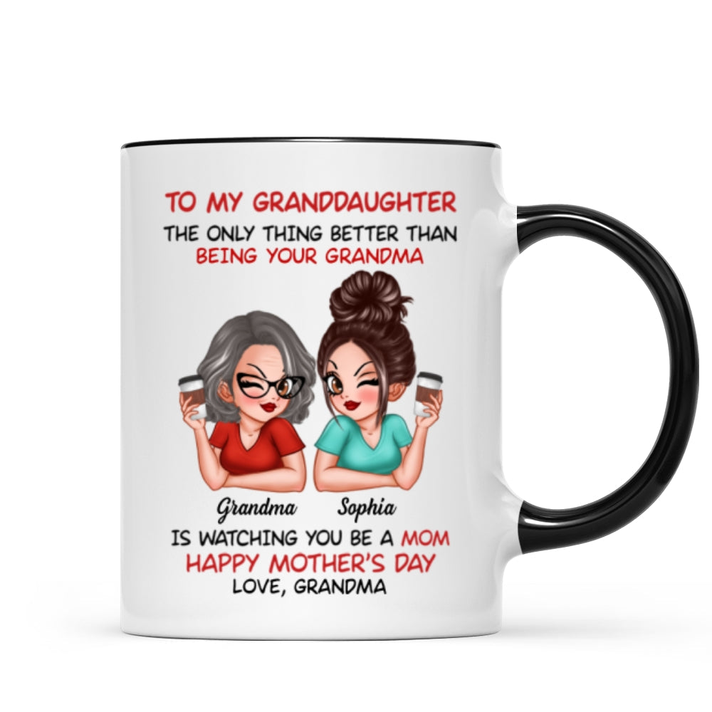To My Granddaughter From Grandma Happy Mother's Day Personalized Mug, Gift For Granddaughter