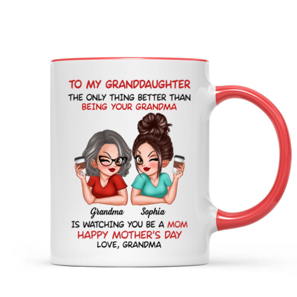 To My Granddaughter From Grandma Happy Mother's Day Personalized Mug, Gift For Granddaughter