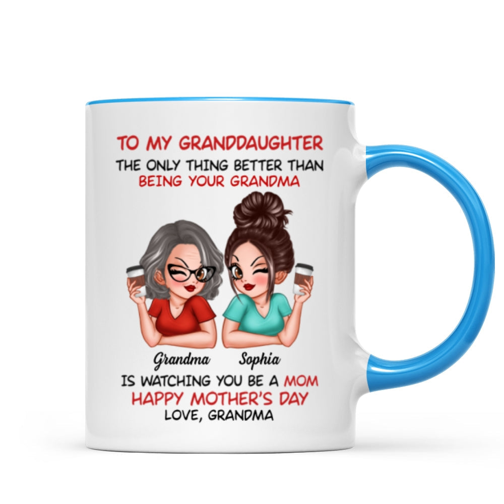 To My Granddaughter From Grandma Happy Mother's Day Personalized Mug, Gift For Granddaughter