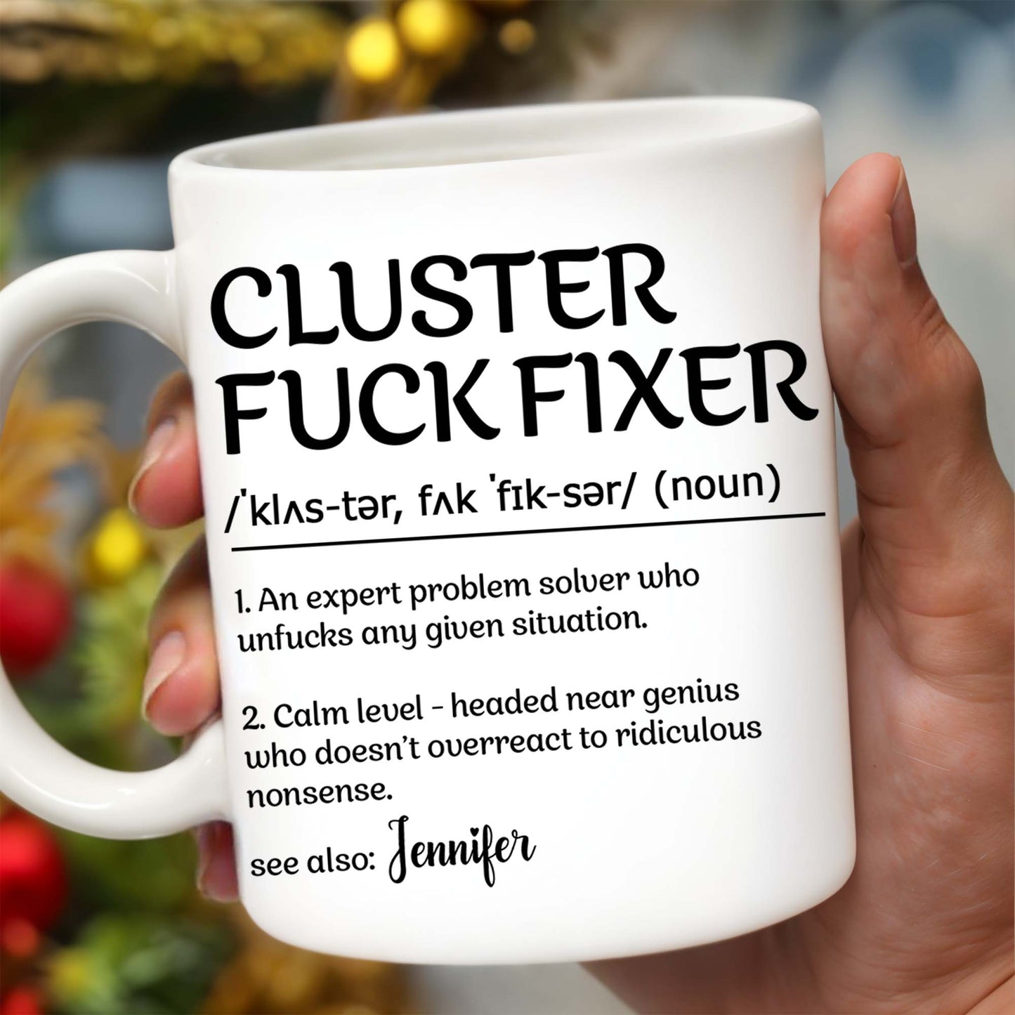 Expert Problem Solver Who Calms Situations - Personalized Custom Coffee Mug - COL009_MG