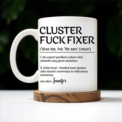 Expert Problem Solver Who Calms Situations - Personalized Custom Coffee Mug - COL009_MG