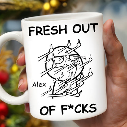 Fresh Out Of Cares Scribble Art Design - Personalized Custom Coffee Mug - COL031_MG
