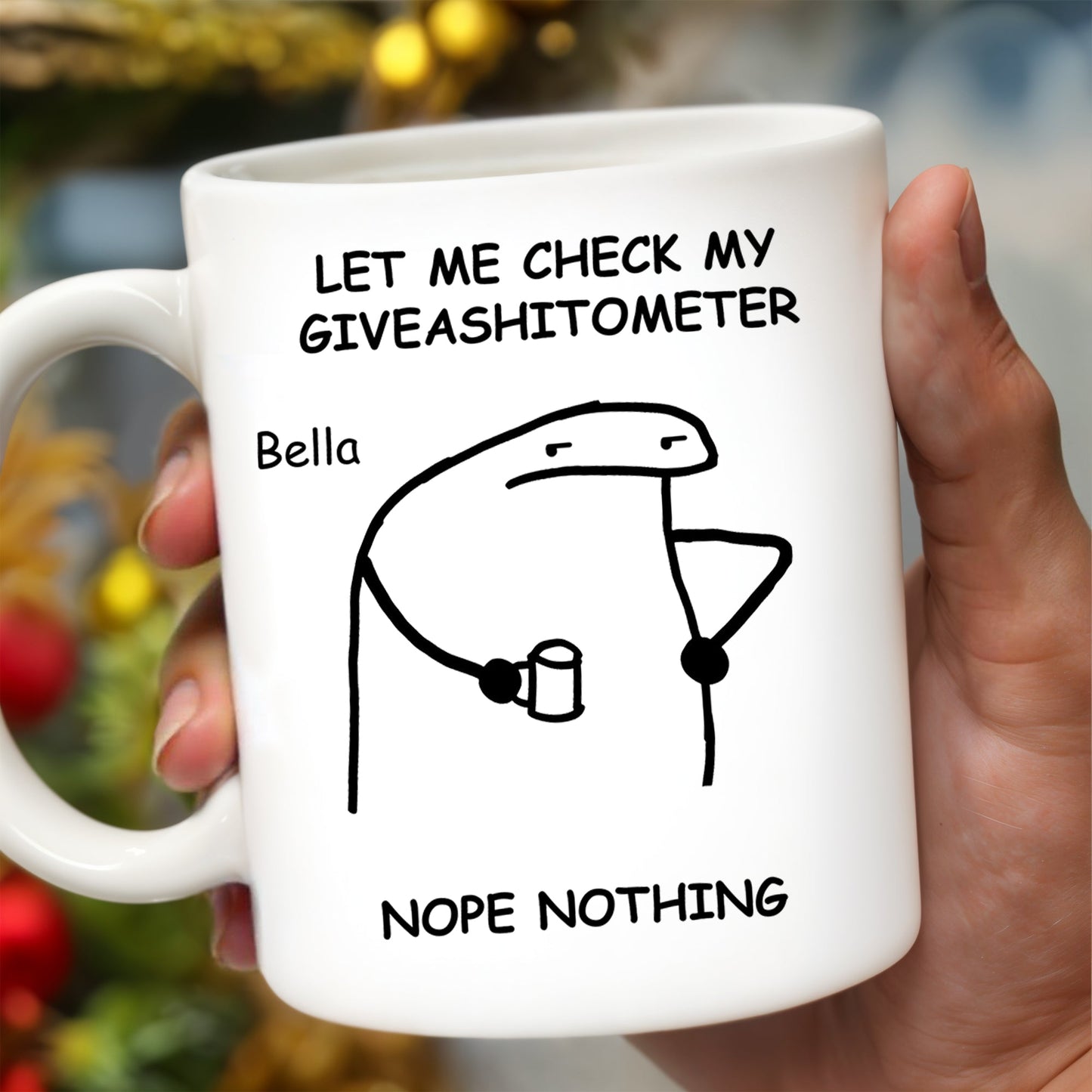 Let Me Check My Giveashitometer Nope Nothing Mug - Personalized Custom Coffee Mug - COL039_MG